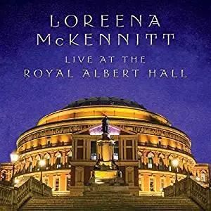 Loreena McKennitt - Live at the Royal Albert Hall (2019) [Official Digital Download 24/96]