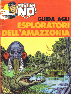 Esploratori Dell'Amazzonia (Mister No Speciale 2a)