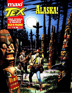 Tex Willer Maxi - Volume 17 - Alaska! (A Colori)