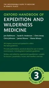 Oxford Handbook of Expedition and Wilderness Medicine, 3rd Edition