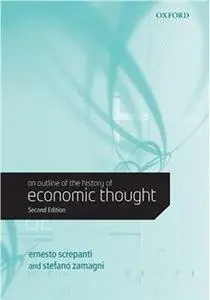 Ernesto Screpanti and Stefano Zamagni "An Outline of the History of Economic Thought" - Second Editation
