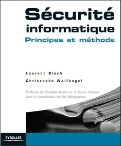 Sécurité informatique : Principes et méthodes (Repost)