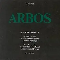 Arvo Pärt - Arbos (1987)