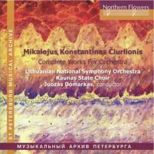 Mikolajus Konstantinus Ciurlionis - Complete Works for Orchestra (Juozas Domarkas, Lithuanian National Symphony Orchestra)