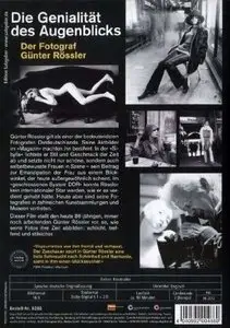 Die Genialität des Augenblicks - Der Fotograf Günter Rössler (2012)