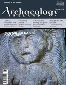 Archaeology Ireland - Summer 2018
