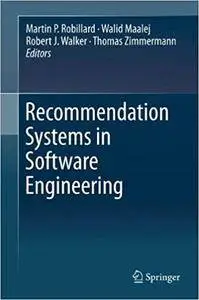 Recommendation Systems in Software Engineering (Repost)