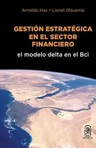 Gestión estratégica en el sector financiero