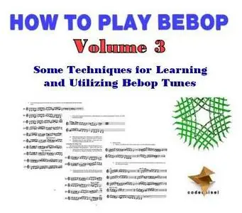 David Baker's How To Play Bebop Vol3