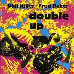 Phil Miller & Fred Baker - Double Up (1992)