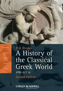 A History of the Classical Greek World: 478 - 323 BC