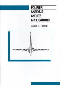 Fourier Analysis and Its Applications (Repost)