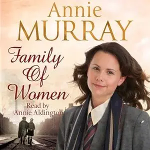 «Family of Women» by Annie Murray