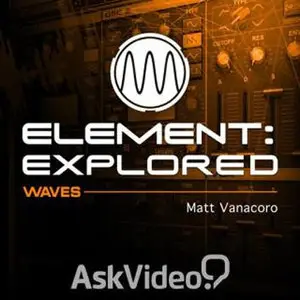 Ask Video - Waves 301: Element Explored (2013)