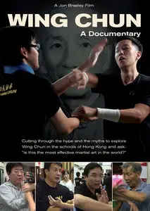 Wing Chun: A Documentary