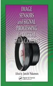 Image Sensors and Signal Processing for Digital Still Cameras [Repost]