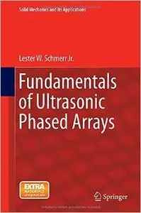 Fundamentals of Ultrasonic Phased Arrays