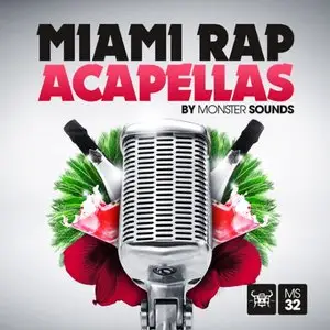 Monster Sounds Miami Rap Acapellas MULTiFORMAT