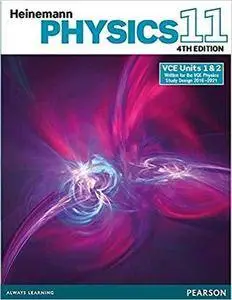 Heinemann Physics 11: Student Book (4th Edition)