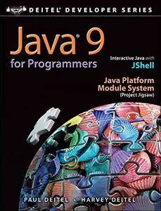 Java 9 for Programmers (Deitel Developer Series)