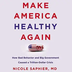 Make America Healthy Again [Audiobook]