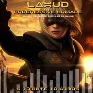 (2009) Lahud - Progressive Brigade - A Tribute To Atmos