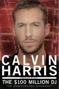 «Calvin Harris» by Douglas Wight