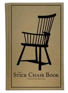 The Stick Chair Book