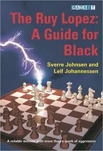 The Ruy Lopez: a Guide for Black