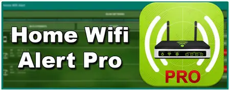 Home Wifi Alert Pro 8.1