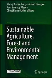 Sustainable Agriculture, Forest and Environmental Management