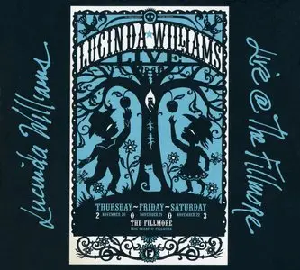 Lucinda Williams - Live @ The Fillmore (2005) [2CD] {Lost Highway Records}