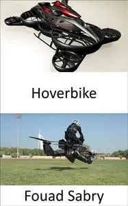 «Hoverbike» by Fouad Sabry