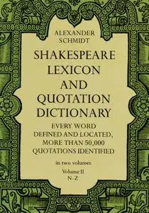 Shakespeare Lexicon and Quotation Dictionary, Volume 2