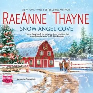 «Snow Angel Cove» by RaeAnne Thayne