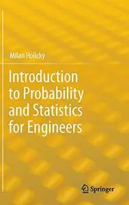 Introduction to Probability and Statistics for Engineers (Repost)