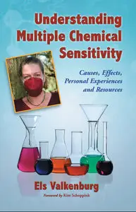 Understanding Multiple Chemical Sensitivity: Causes, Effects, Personal Experiences and Resources (repost)