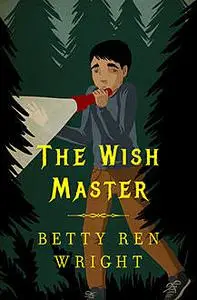 «The Wish Master» by Betty R. Wright