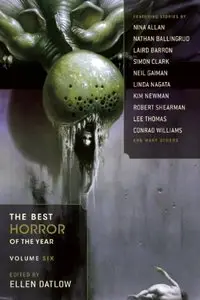 The Best Horror of the Year - Volume 6