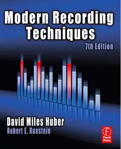 Modern Recording Techniques, Seventh Edition (repost)