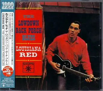 Louisiana Red - The Lowdown Back Porch Blues (1963) {2014, Japanese Reissue, Remastered}