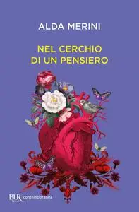 Alda Merini - Nel cerchio di un pensiero