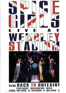 Spice Girls - Live At Wembley Stadium [DVD9] (2008) "Reload"