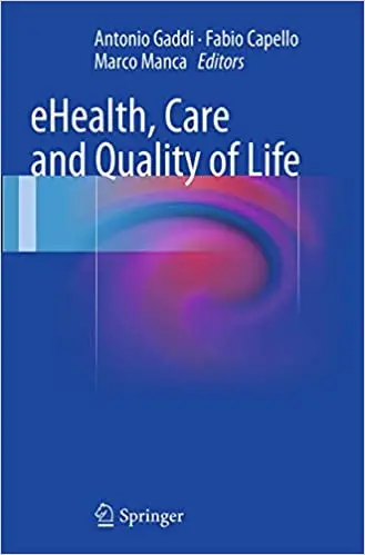 eHealth, Care and Quality of Life (Repost)