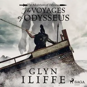 «The Voyage of Odysseus» by Glyn Iliffe