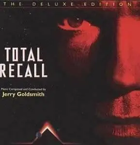 John Goldsmith - Total Recall (The Deluxe Edition) OST
