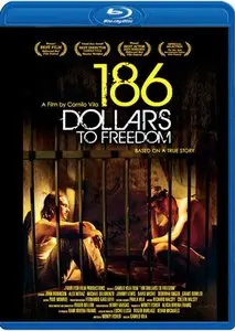 186 Dollars to Freedom (2012)