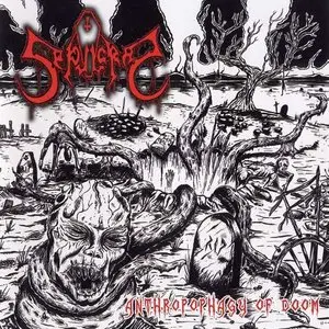 Sepulcral - Anthropophagy Of Doom (2012)