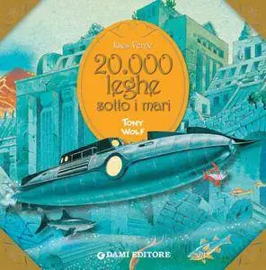 Jules Verne - 20.000 leghe sotto i mari (Primi classici per i più piccoli)