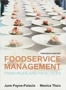 Foodservice Management: Principles and Practices, Global Edition (Repost)